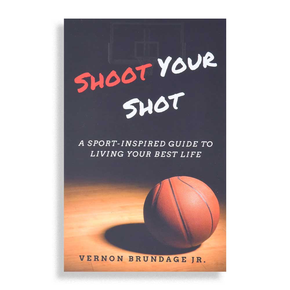 Shoot Your Shot by Vernon Brundage Jr. - best self-help books
