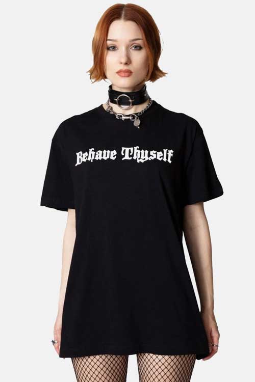 Behave Thyself T-Shirt