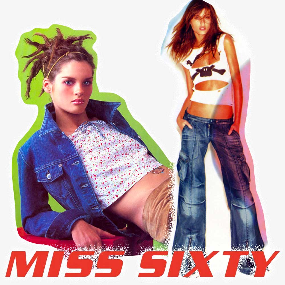 Miss Sixty Y2K Fashion