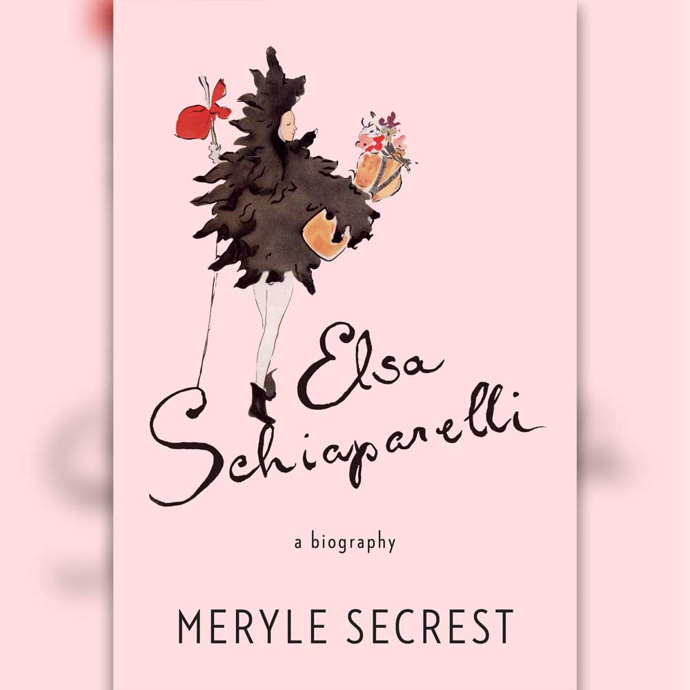 Fashion Books - Elsa Schiaparelli: A Biography by Meryle Secrest (2014).