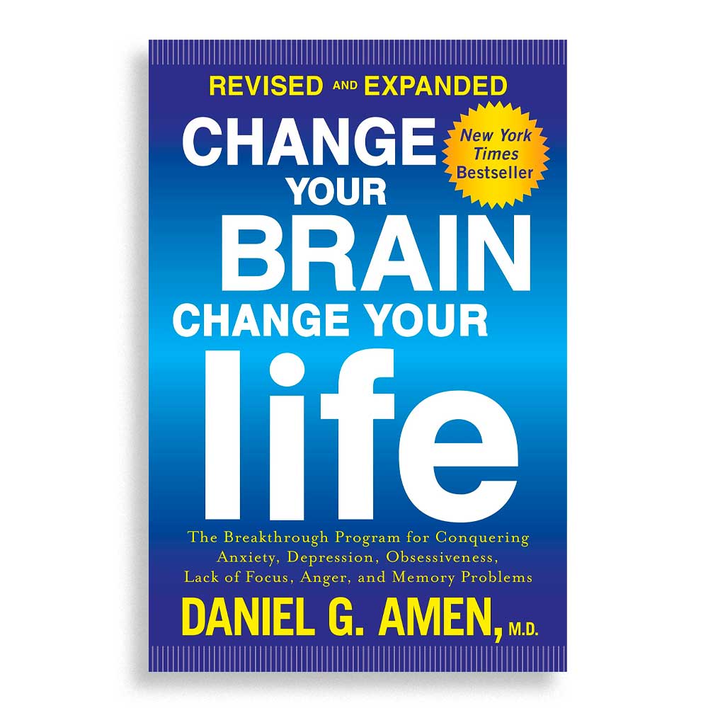 Change Your Brain, Change Your Life by Daniel Amen Self-help Books