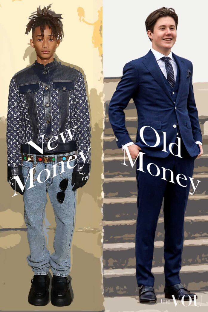 Old Money Vs New Money style differences